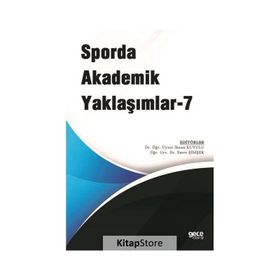 Sporda Akademik Yaklaşımlar 7 İhsan Kuyulu-Emre Şimşek