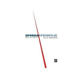 Sporda Ayrımcılık - Ayhan Dever