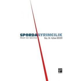 Sporda Ayrımcılık - Ayhan Dever