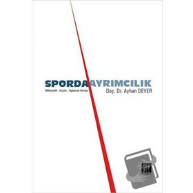 Sporda Ayrımcılık - Ayhan Dever