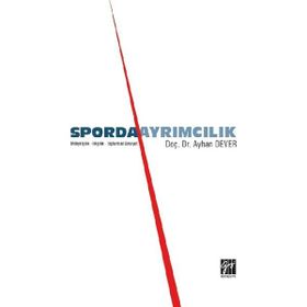 Sporda Ayrımcılık - Ayhan Dever