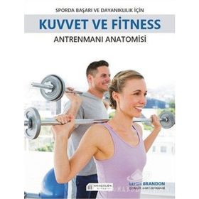 Sporda Başarı Ve Dayanıklıkiçin Kuvvet Ve Fitness - Leigh Brandon