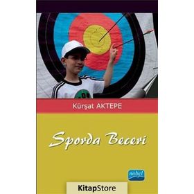 SPORDA BECERI - KÜRŞAT AKTEPE