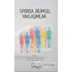 Sporda Bilimsel Yaklaşımlar / Kolektif / Gece Akademi