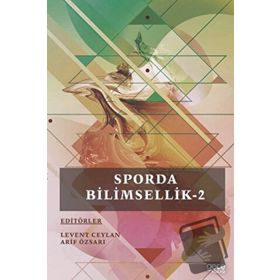 Sporda Bilimsellik 2 Arif Özsarı