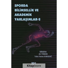 Sporda Bilimsellik ve Akademik Yaklaşımlar 2 - Ali Türker