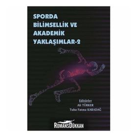 Sporda Bilimsellik ve Akademik Yaklaşımlar 2 - Ali Türker