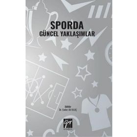 Sporda Güncel Yaklaşımlar Kolektif