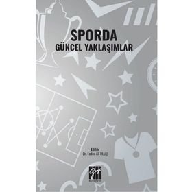 Sporda Güncel Yaklaşımlar Kolektif