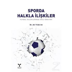 Sporda Halkla İlişkiler - Ali Yıldırım