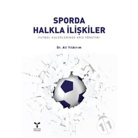 Sporda Halkla İlişkiler - Ali Yıldırım