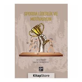 Sporda Liderlik Ve Motivasyon - Asil Çetinkaya