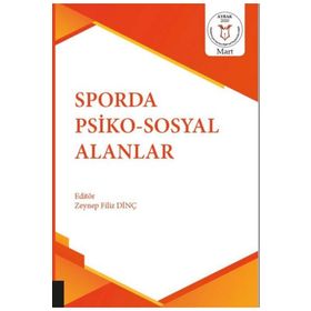 Sporda Psiko Sosyal Alanlar Zeynep Filiz Dinç