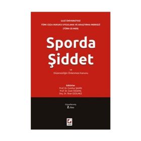 SPORDA ŞİDDET VE DÜZENSİZLİĞİN ÖNLENMESİ KANUNU - KOLEKTIF