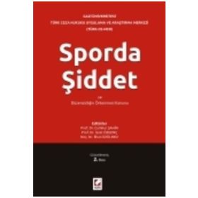SPORDA ŞİDDET VE DÜZENSİZLİĞİN ÖNLENMESİ KANUNU - KOLEKTIF