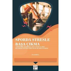Sporda Stresle Başa Çıkma - Ziya Koruç