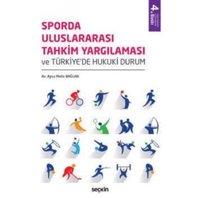 Sporda Uluslararası Tahkim Yargılaması - Aysu Melis Bağlan