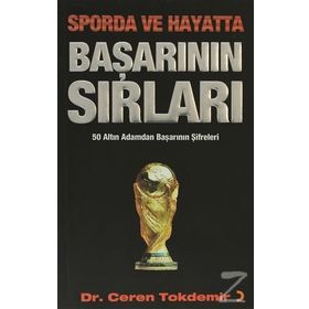 Sporda Ve Hayatta Başarının Sırları - Ceren Tokdemir