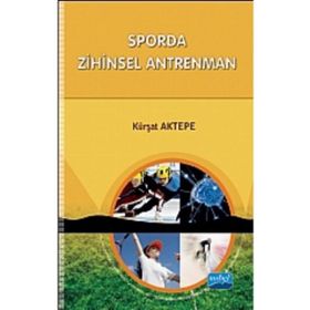 SPORDA ZIHINSEL ANTRENMAN - KÜRŞAT AKTEPE