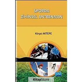 SPORDA ZIHINSEL ANTRENMAN - KÜRŞAT AKTEPE
