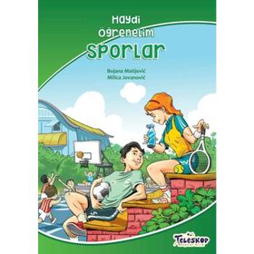 Sporlar / Haydi Öğrenelim - Milica Jovanovic - Teleskop Popüler Bilim Yayınları