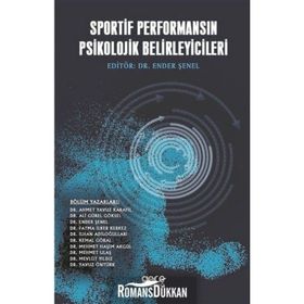 Sportif Performansın Psikolojik Belirleyicileri - Yana Toboso