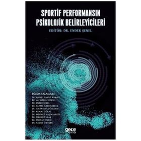 Sportif Performansın Psikolojik Belirleyicileri - Yana Toboso