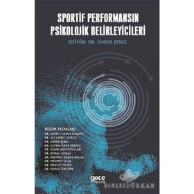 Sportif Performansın Psikolojik Belirleyicileri - Yana Toboso