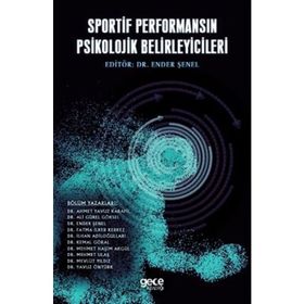 Sportif Performansın Psikolojik Belirleyicileri - Yana Toboso