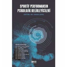 Sportif Performansın Psikolojik Belirleyicileri - Yana Toboso