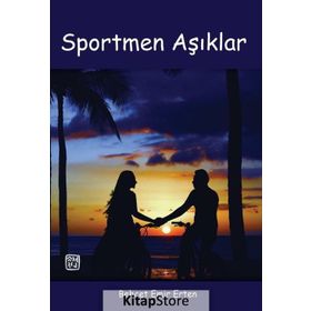 Sportmen Aşıklar - Behçet Emir Erten