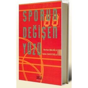 SPORUN DEĞİŞEN YÜZÜ - BURHAN BALOĞLU