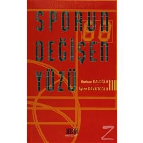 SPORUN DEĞİŞEN YÜZÜ - BURHAN BALOĞLU