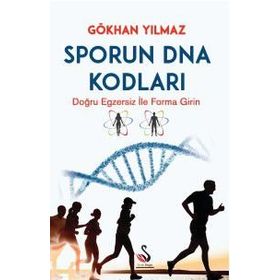 Sporun DNA Kodları - Gökhan Yılmaz