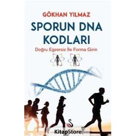Sporun DNA Kodları - Gökhan Yılmaz