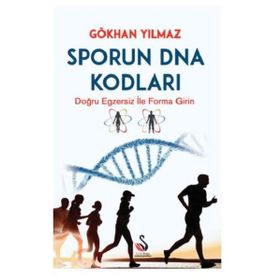 Sporun DNA Kodları - Gökhan Yılmaz