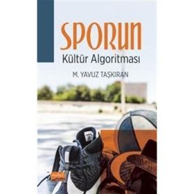 Sporun Kültür Algoritması - Mehmet Yavuz Taşkıran