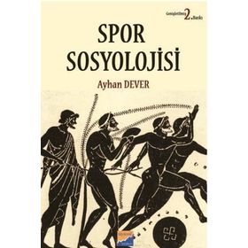 SPORUN SOSYOLOJISI SOSYOLOJININ SPORU - AHMET TALIMCILER