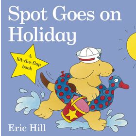 Spot Goes On Holiday-Frederick Warne Publishing