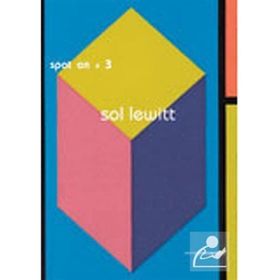SPOT ON 3: BELLEK / DÜN, BUGÜN VE YARIN - SOL LEWITT