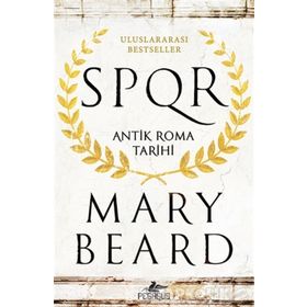 SPQR - Antik Roma Tarihi - Mary Beard