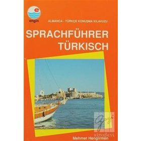 Sprachführer Türkisch Almanca - Türkçe Konuşma Kılavuzu - Mehmet Hengirmen