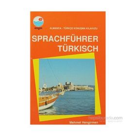 Sprachführer Türkisch Almanca - Türkçe Konuşma Kılavuzu - Mehmet Hengirmen