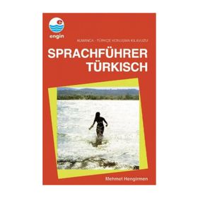 Sprachführer Türkisch Almanca - Türkçe Konuşma Kılavuzu - Mehmet Hengirmen