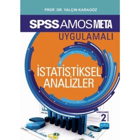 SPSS 23 ve AMOS 23 Uygulamalı İstatistiksel Analizler - Yalçın Karagöz