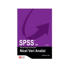 SPSS ILE BILIMSEL ARAŞTIRMA SÜRESINCE NICEL VERI ANALIZI - ABDULLAH CAN