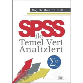 Spss İle Temel Veri Analizleri - Murat Bursal