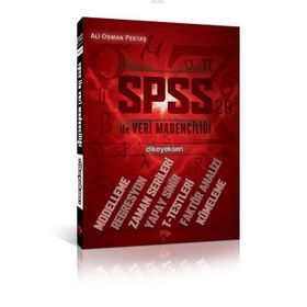 SPSS ILE VERI MADENCILIĞI - ALI OSMAN PEKTAŞ