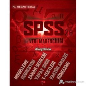 SPSS ILE VERI MADENCILIĞI - ALI OSMAN PEKTAŞ