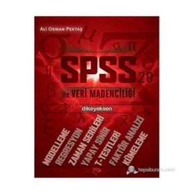 SPSS ILE VERI MADENCILIĞI - ALI OSMAN PEKTAŞ